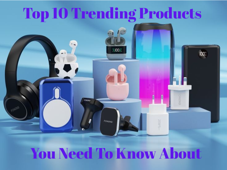 top 10 trending products in 2026 you need to know about right now