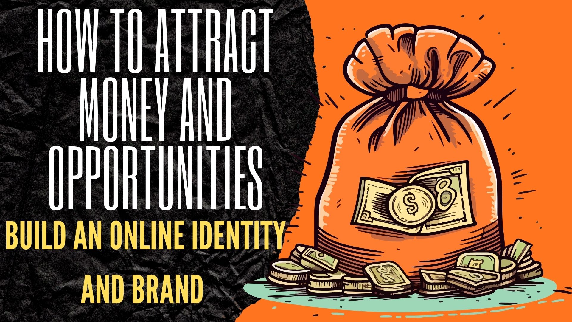 How to Build an Online Identity & Brand That Attracts Money in 2026