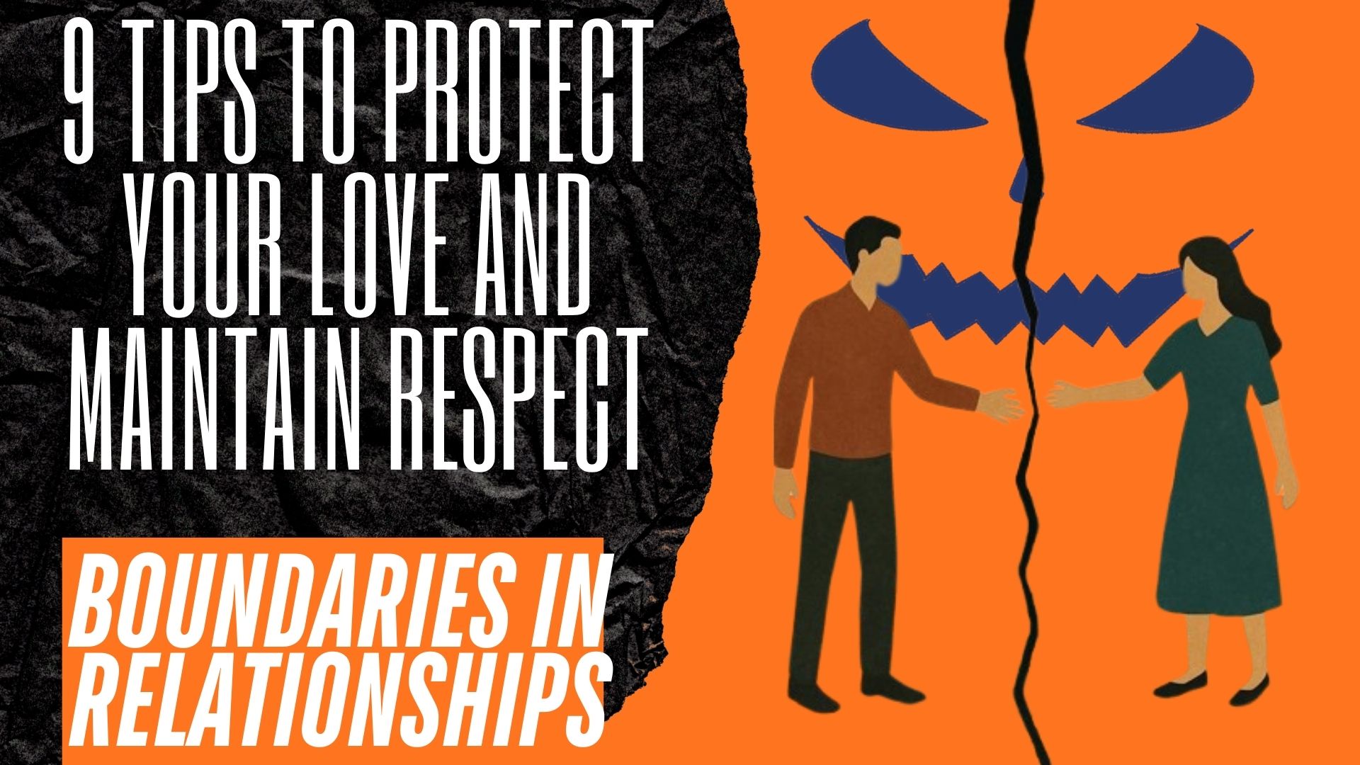 Boundaries in Relationships 2026: 9 Tips On How To Protect Your Love & Maintain Respect