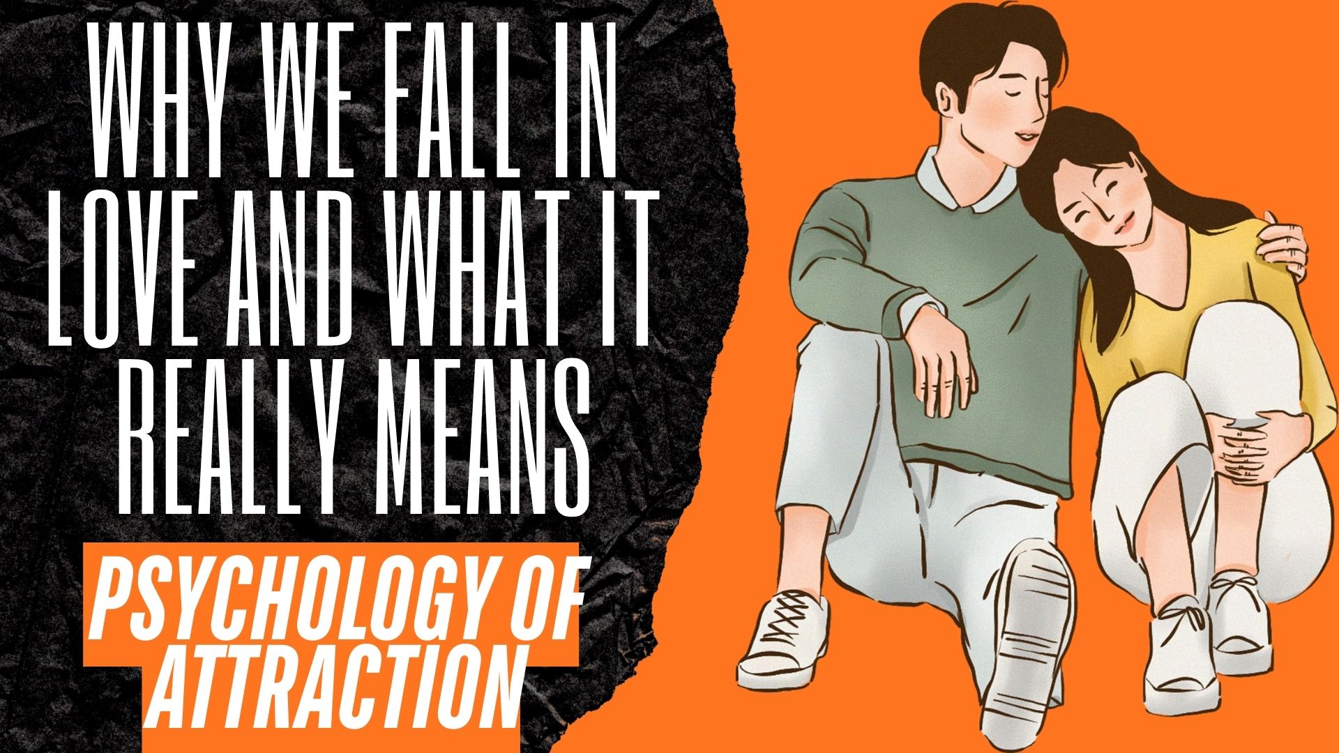 Explore the psychology of attraction 2026 and discover the emotional, biological, and psychological factors that explain why we fall in love.