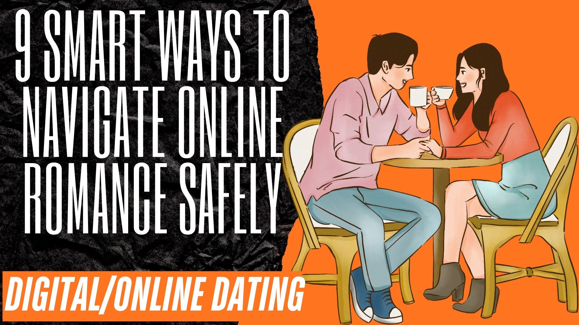 Master digital dating 2026 with 9 practical tips to build meaningful connections, avoid manipulation, and stay safe while navigating online romance.