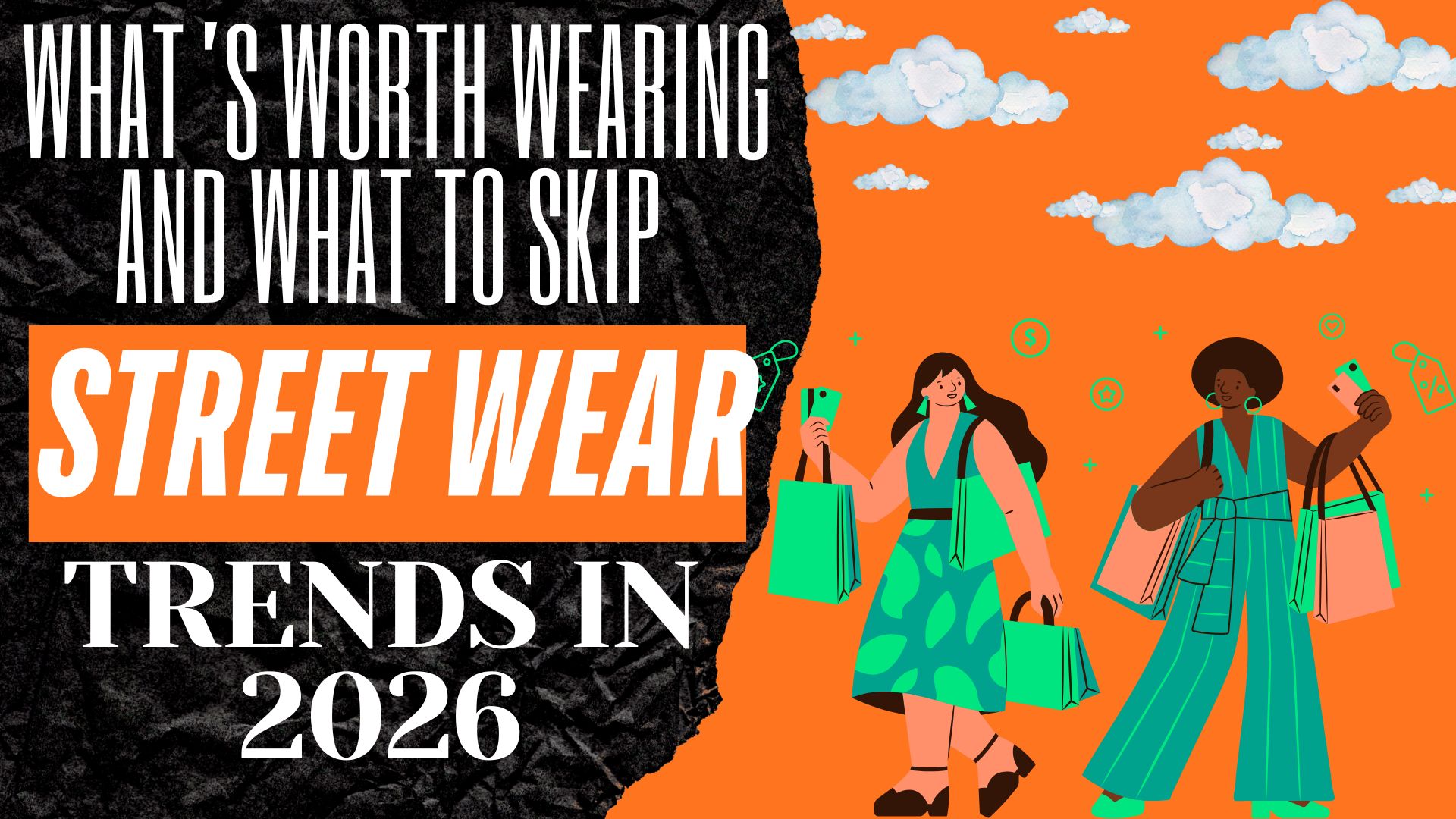 Streetwear Trends 2026: What’s Worth Wearing and What to Skip