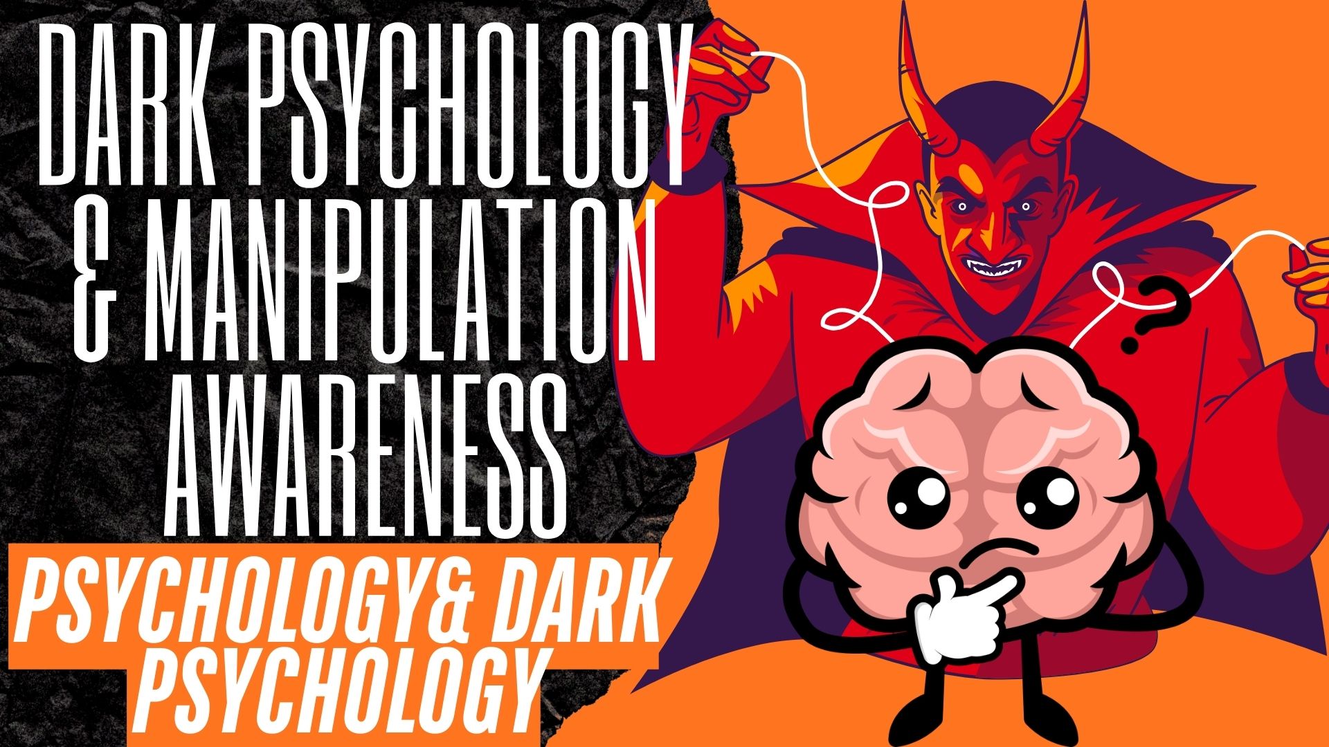 🕶 Dark Psychology & Manipulation Awareness
