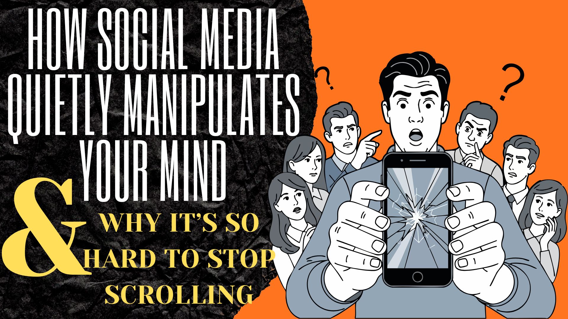 How Social Media Quietly Manipulates Your Mind (And Why It’s So Hard to Stop Scrolling)